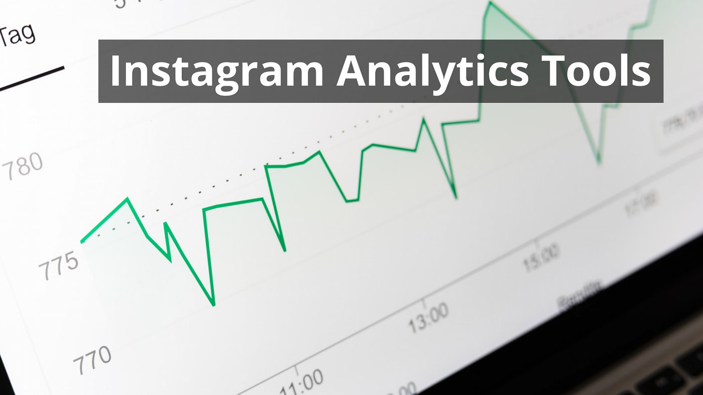 Instagram Analytics Tools