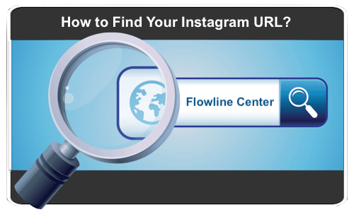 How to Find Your Instagram URL