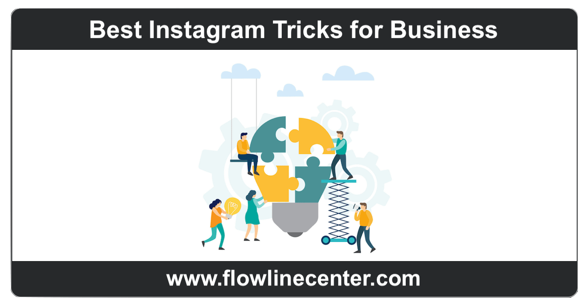 Best Instagram Tricks for Business