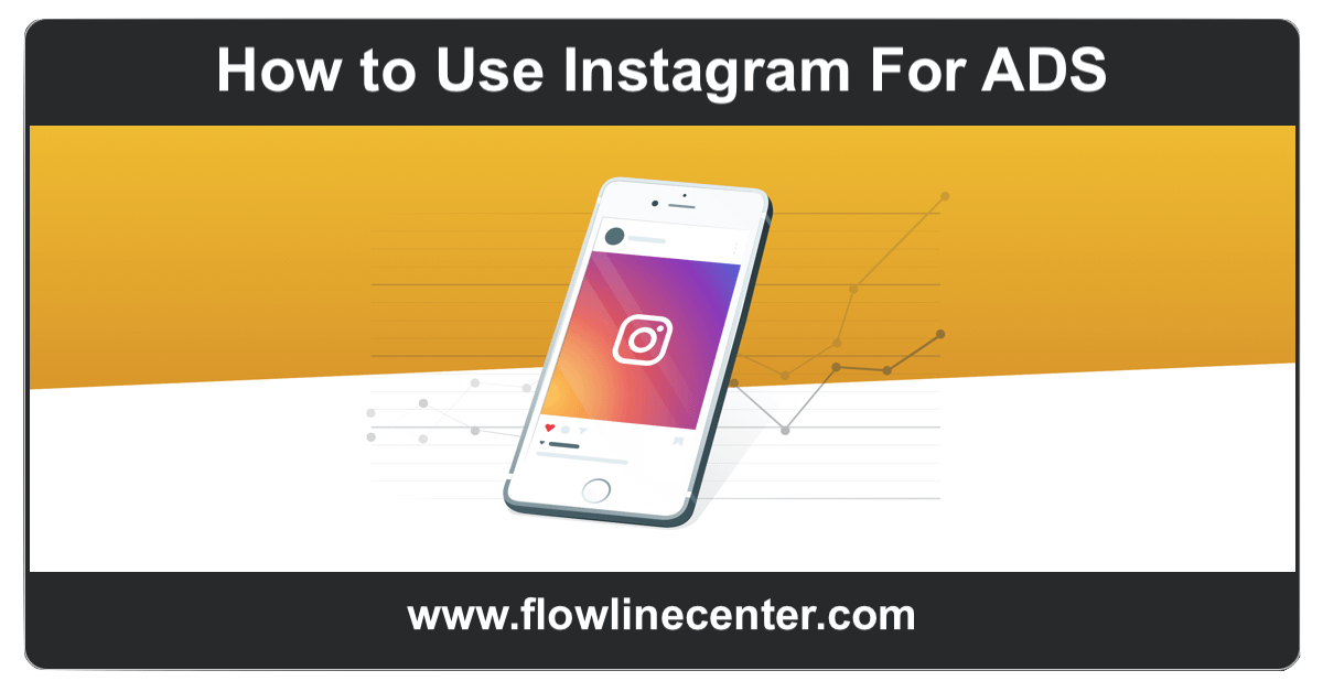 How to Use Instagram for ADS
