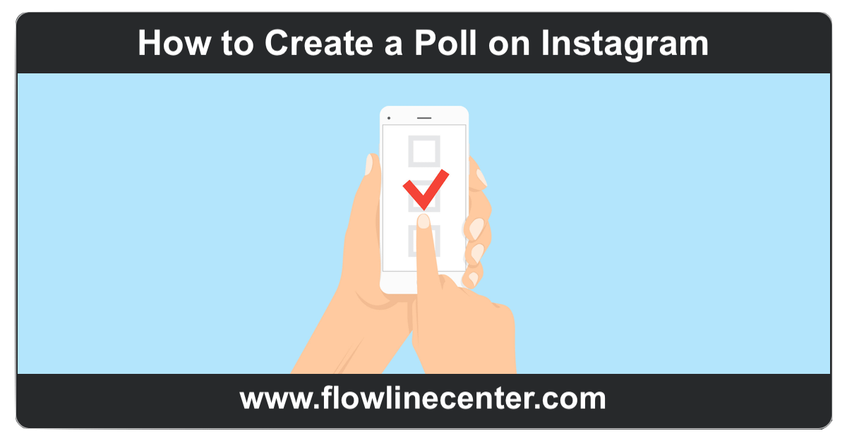 How to Create a Poll on Instagram