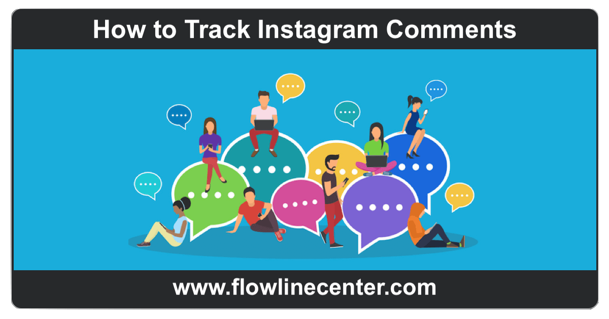 How to Track Instagram Comments