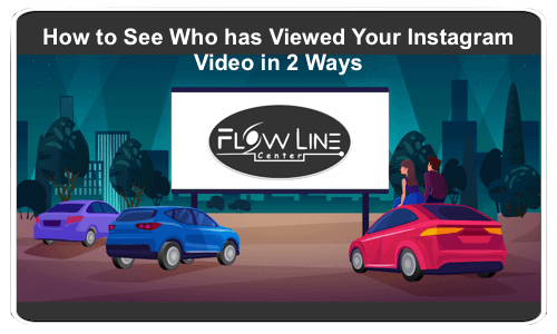 How to See Who has Viewed Your Instagram Video