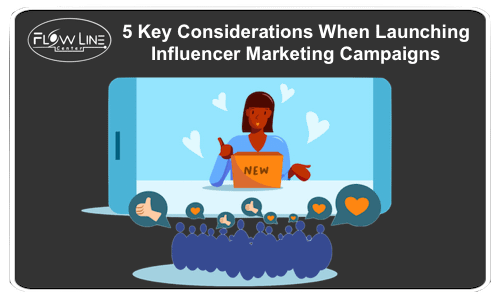 Launching Influencer Marketing Campaigns