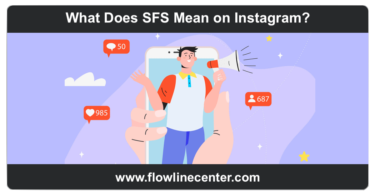 What Does SFS Mean on Instagram