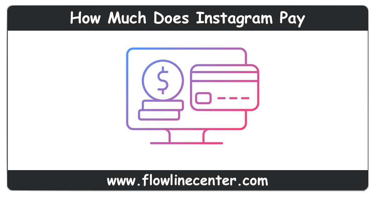 How Much Does Instagram Pay